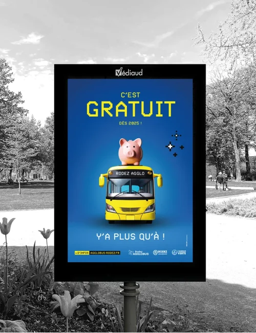 Campagne d'affichage - Mise en œuvre d’un plan de communication sur-mesure par Malice à Rodez en Aveyron